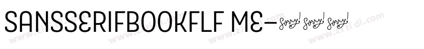 SansSerifBookFLF Me字体转换 SansSerifBookFLF Me字体转换